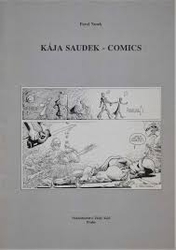 PAVEL NOSEK - KÁJA SAUDEK COMICS