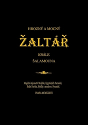 HROZNÝ A MOCNÝ ŽALTÁŘ KRÁLE ŠALAMOUNA